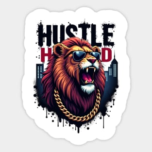 Hustle hard - Hustle hard: Fierce Lion Street Style Sticker